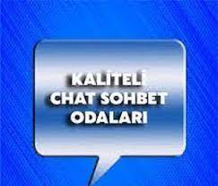 En Kaliteli Sohbet Chat Odaları